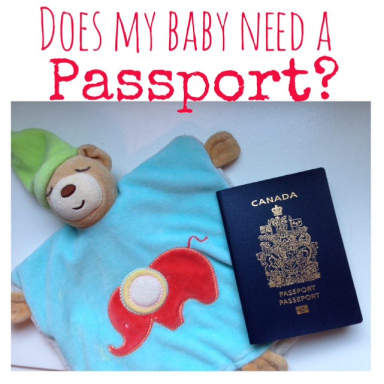 does-my-baby-need-a-canadian-passport-my-family-stuff