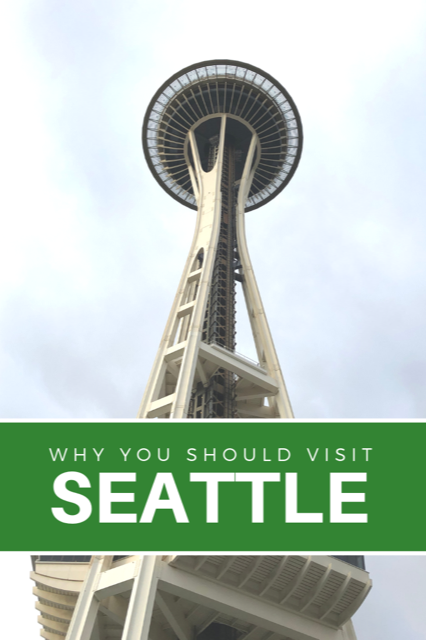 Why you should visit Seattle #Seatlle #pnw #Travel