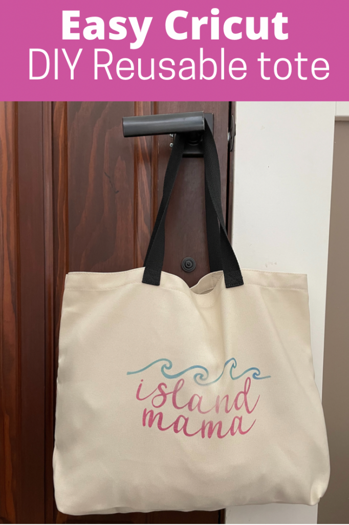 Easy Cricut DIY tote